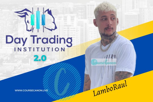 LamboRaul - Day Trading Institution 2.0