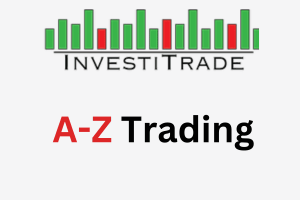 INVESTITRADE : A- Z Trading